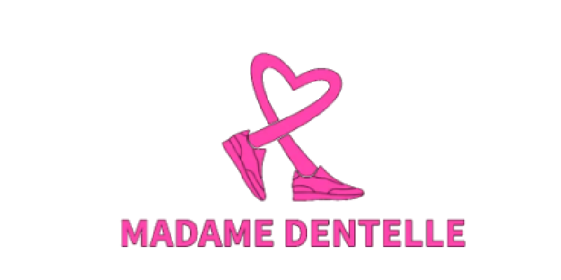 Madame Dentelle